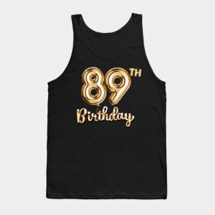 89th Birthday Gifts - Party Balloons Gold Tank Top